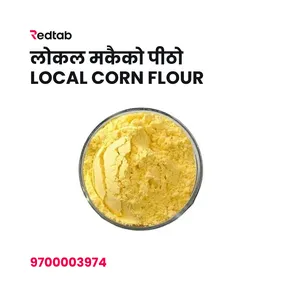 Local Makai Pitho (Local Corn Flour)